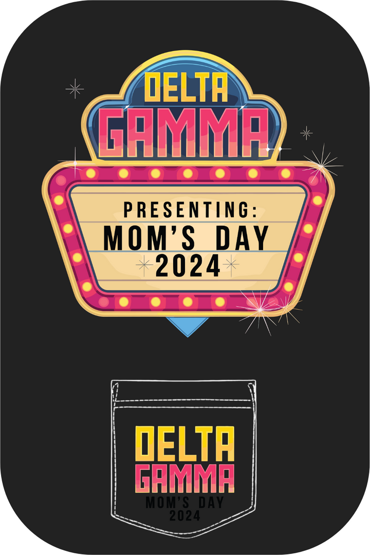 Custom Delta Gamma Presenting Mom's Day