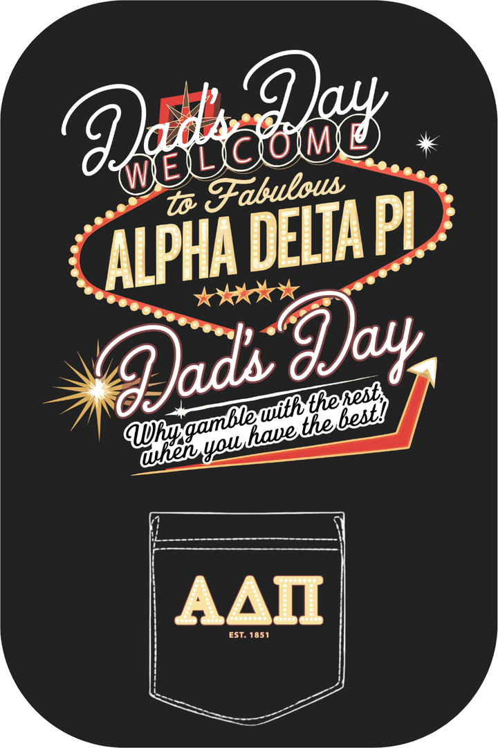 Custom Dad's Day Alpha Delta Pi