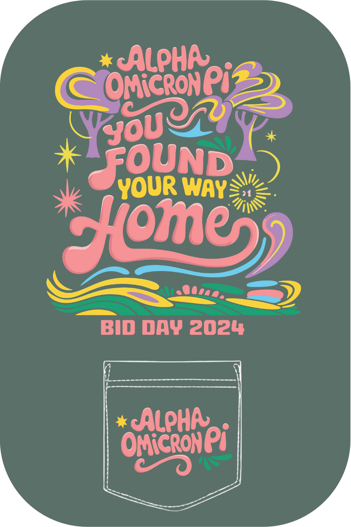 Custom Alpha Omicron Pi You Found Your Way Home