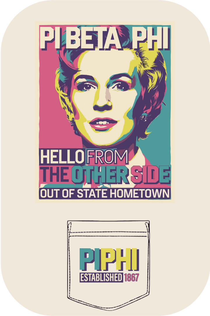 Custom Pi Beta Phi Hello From The Other Side