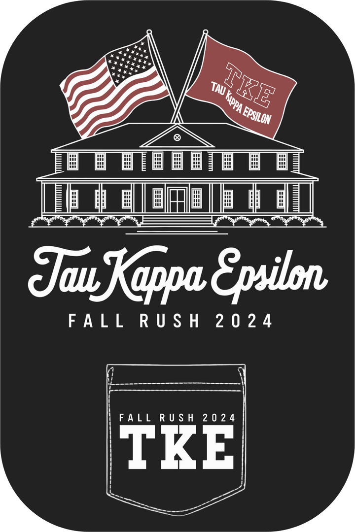 Custom Tau Kappa Epsilon Fall Rush