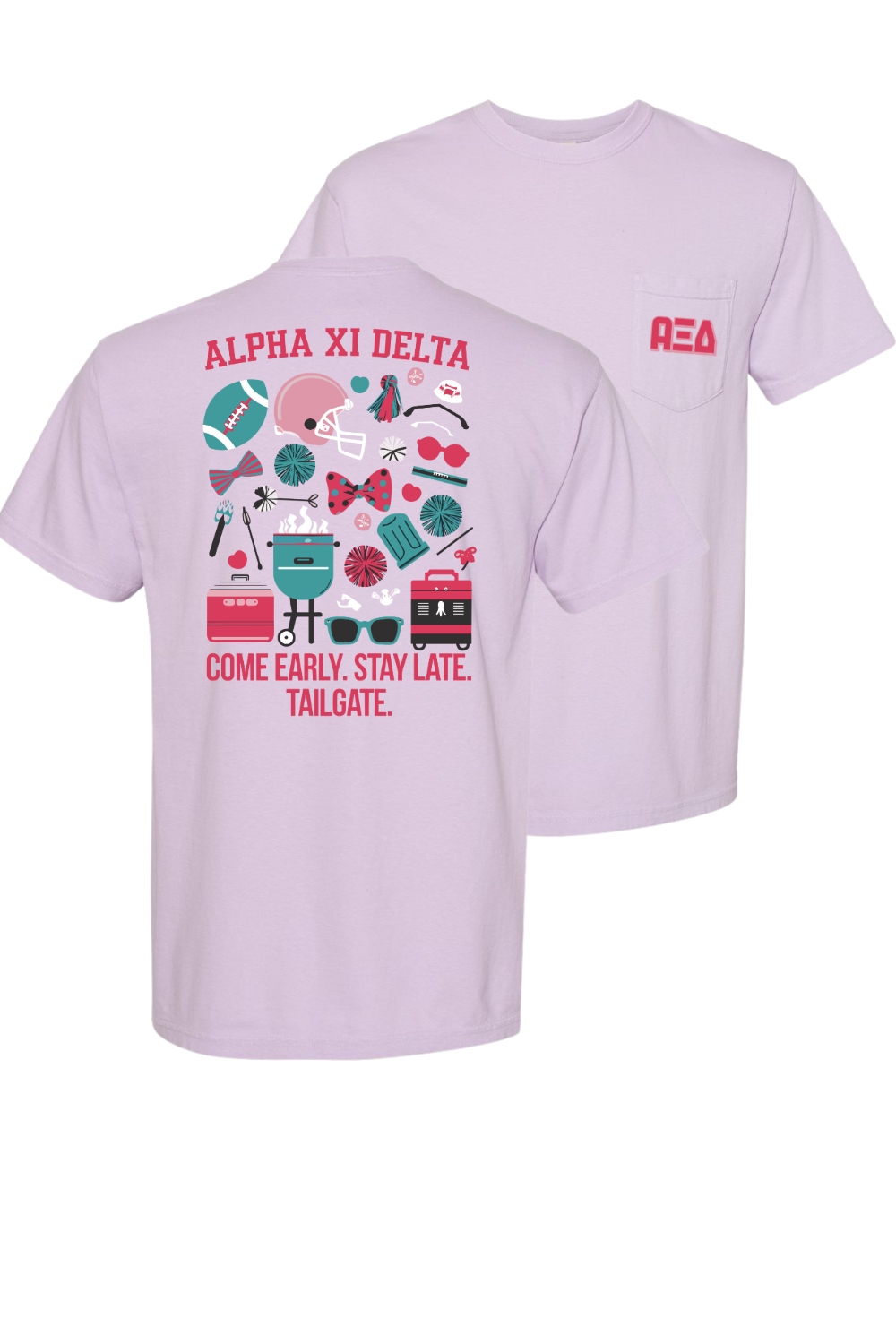 Custom Alpha Xi Delta Come Early Stay Late Tailgate