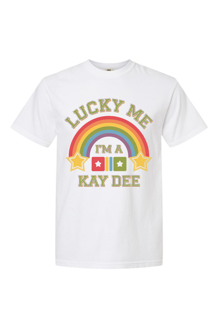 Custom Lucky Me I'm a Kay Dee