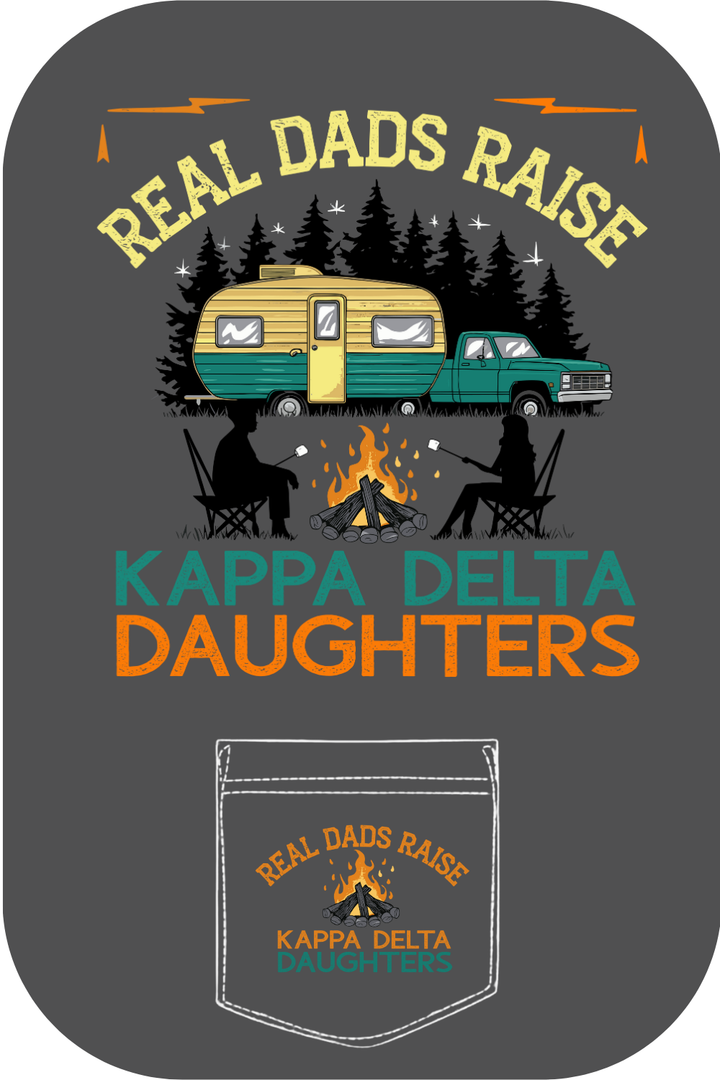 Custom Real Dad's Raise Kappa Delta Daughters