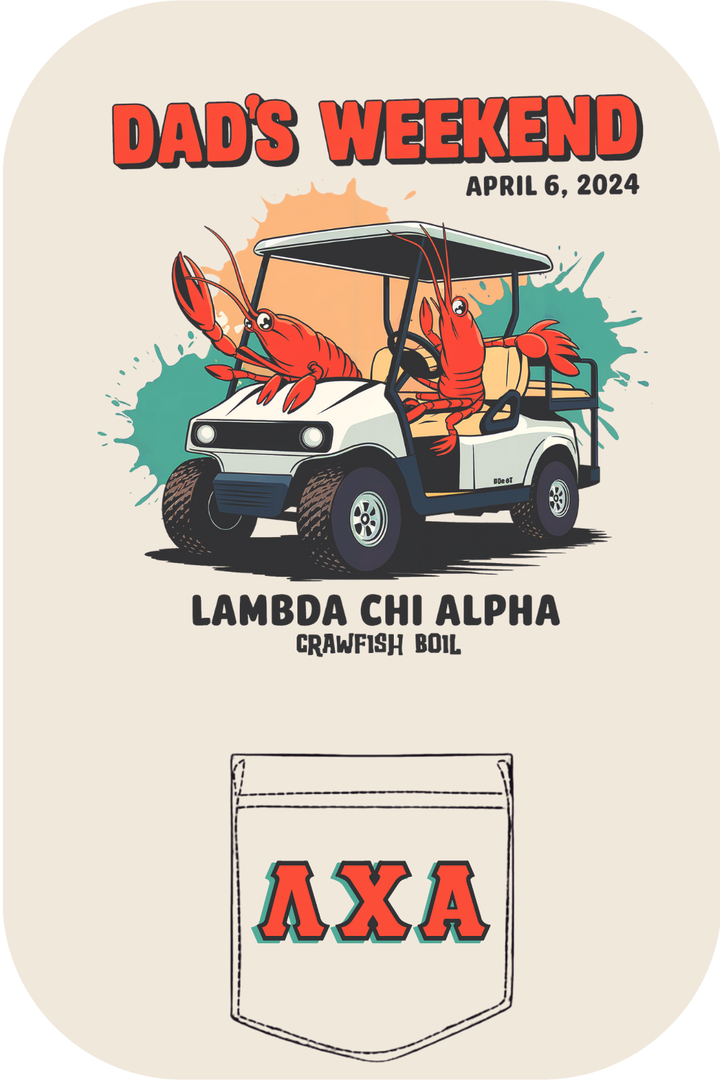 Custom Dad's Weekend Lambda Chi Alpha