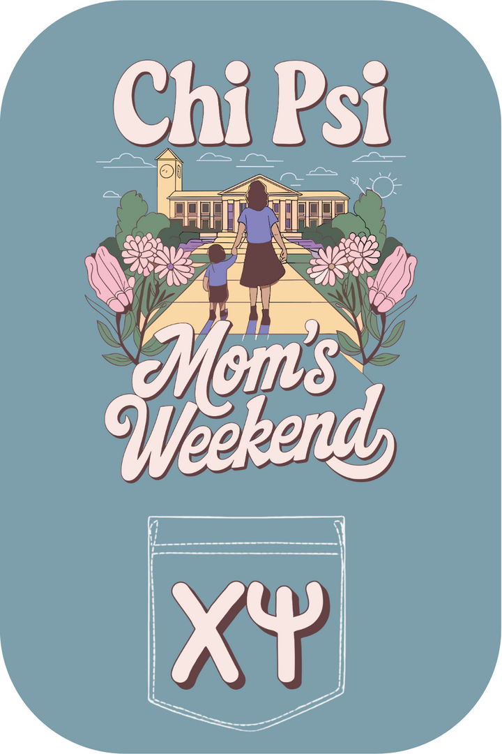 Custom Chi Psi Mom's Weekend