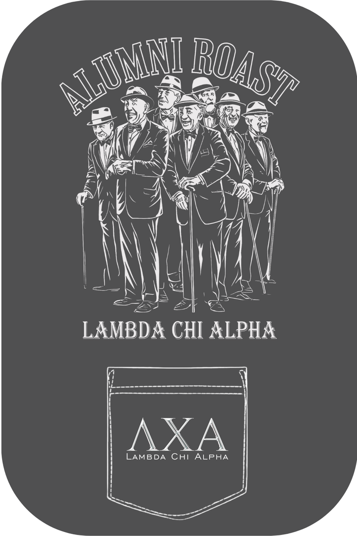 Custom Alumni Roast Lambda Chi Alpha