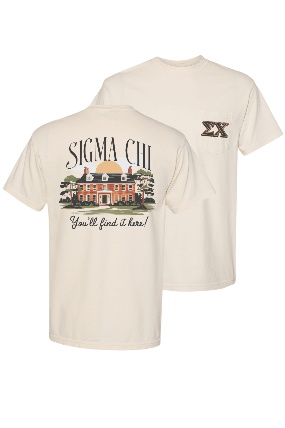 Custom Sigma Chi You'll Find It Here