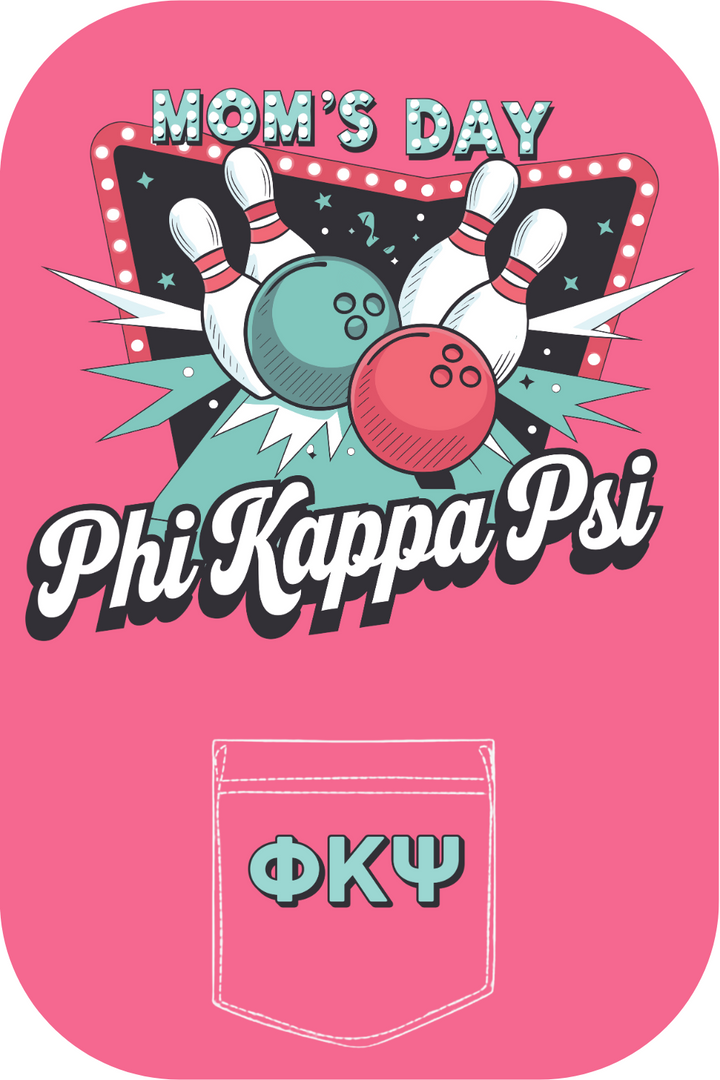 Custom Mom's Day Phi Kappa Psi