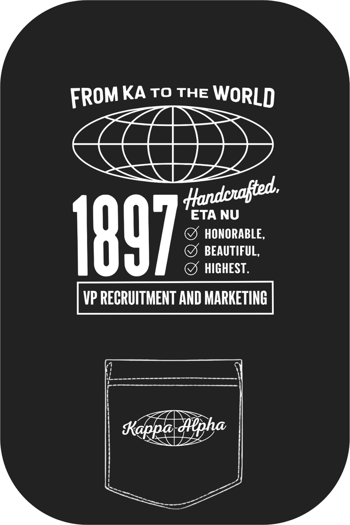 Custom Kappa Alpha From Ka To The World Recruitment and Marketing