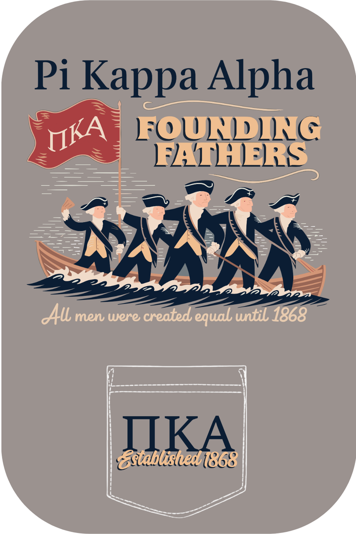 Custom Pi Kappa Alpha Founding Fathers