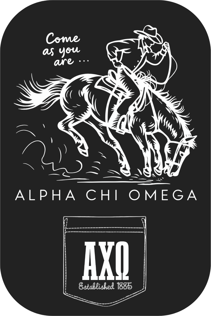 Custom Come As You Are Alpha Chi Omega