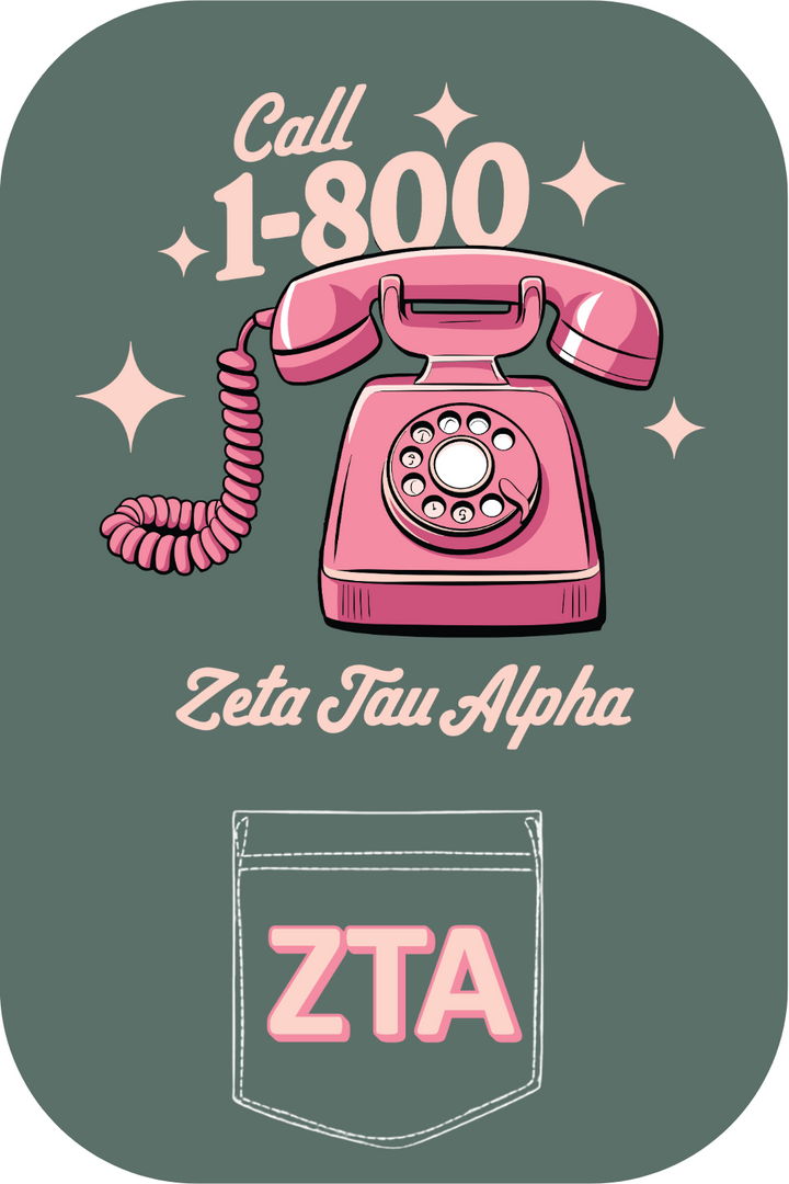 Custom Call 1-800 Zeta Tau Alpha