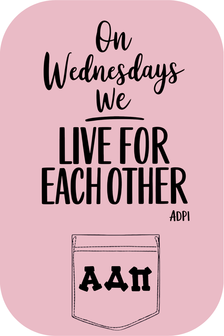 Custom On Wednesday We Live For Each Other