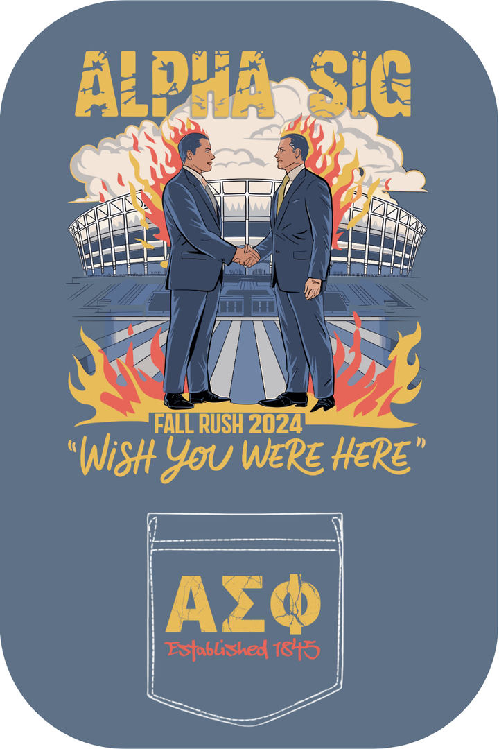 Custom Alpha Sig Wish You We're Here
