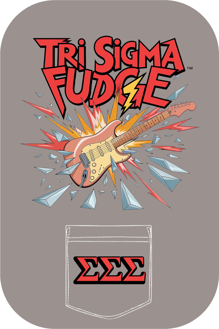 Custom Tri Sigma Fudge