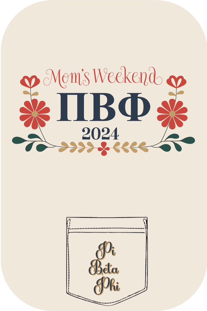 Custom Mom's Weekend Pi Beta Phi