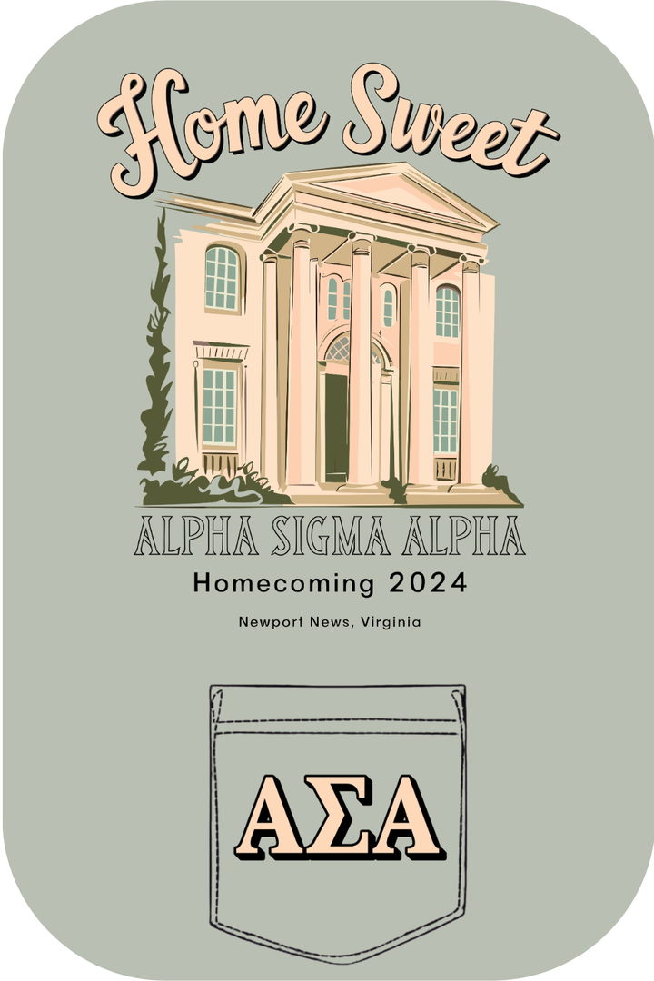 Custom Home Sweet Alpha Sigma Alpha