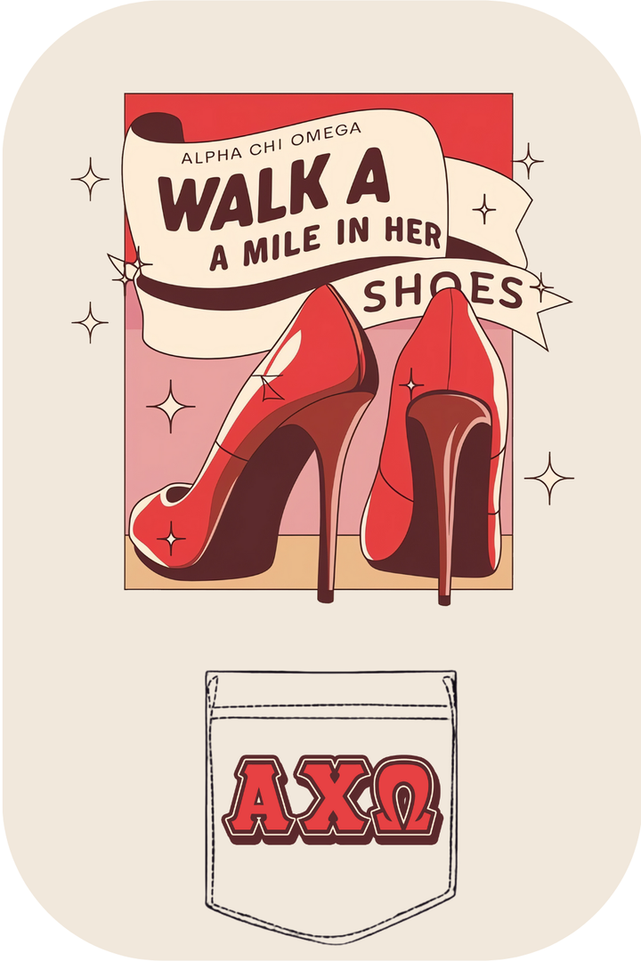 Custom Alpha Chi Omega Walk A Mile In Her Shoes