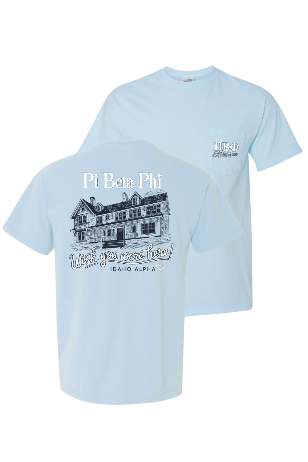 Custom Pi Beta Phi Wish You Were Here