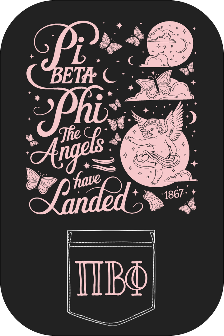 Custom Pi Beta Phi The Angels Have Landed
