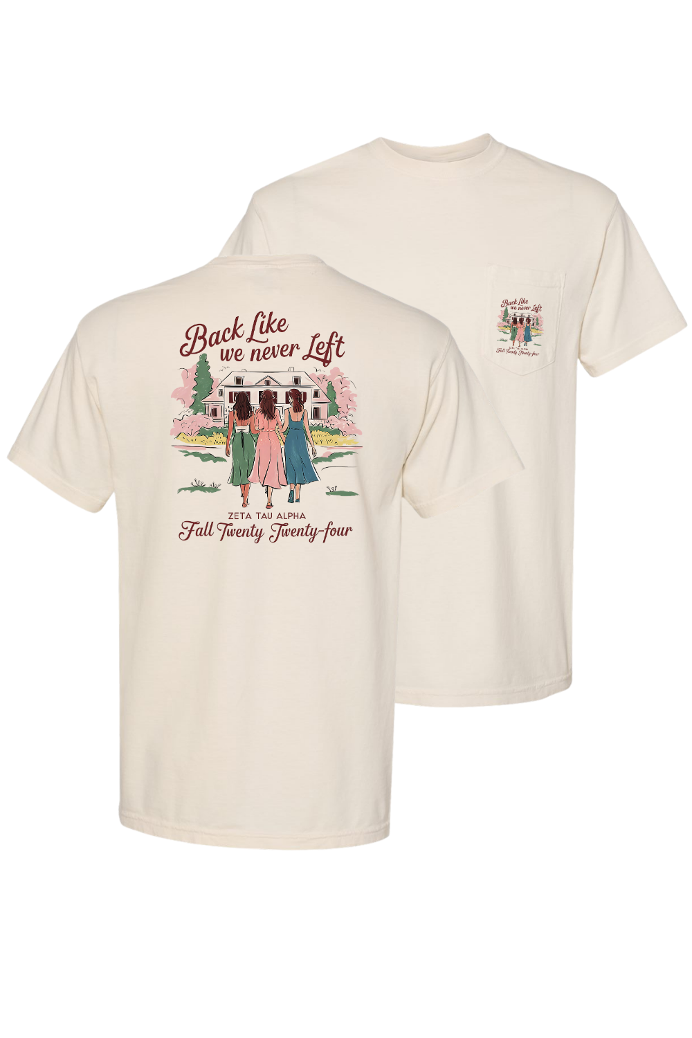 Custom Back Like We Never Left Zeta Tau Alpha