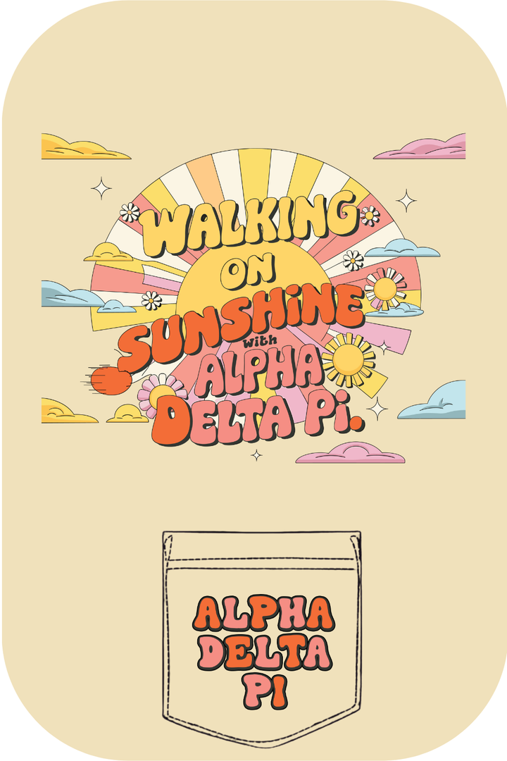 Custom Walking On Sunshine Alpha Delta Pi