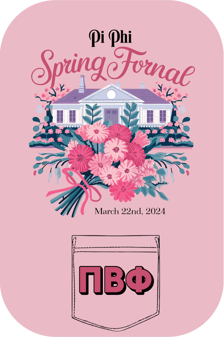 Custom Pi Phi Spring Formal