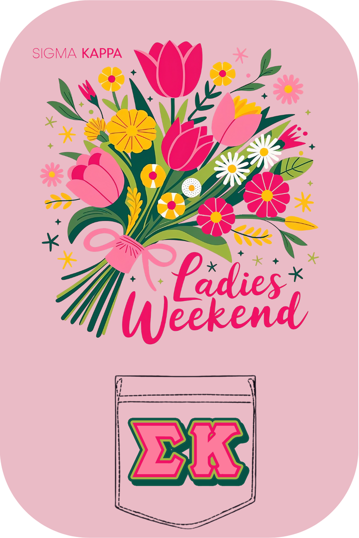 Custom Sigma Kappa Ladies Weekend
