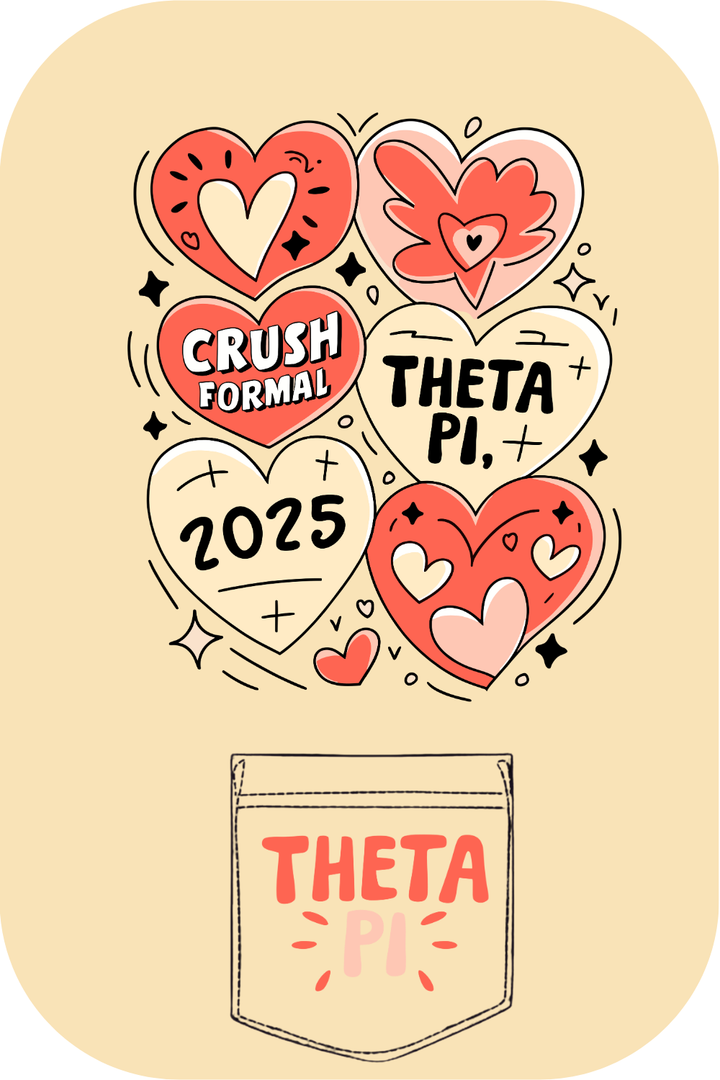 Custom Crush Formal Theta Pi