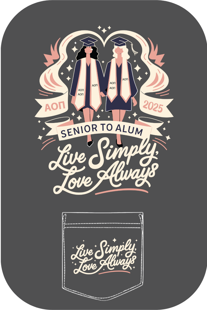 Custom Senior To Alum Live Simple, Love Always