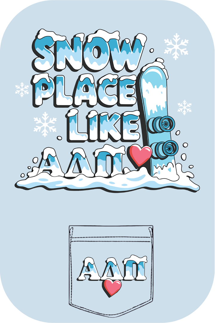 Custom Snow Place Like Alpha Delta Pi
