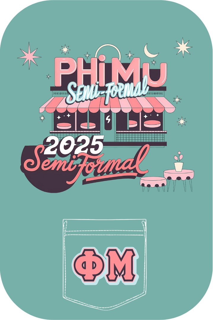 Custom Phi Mu Semi Formal