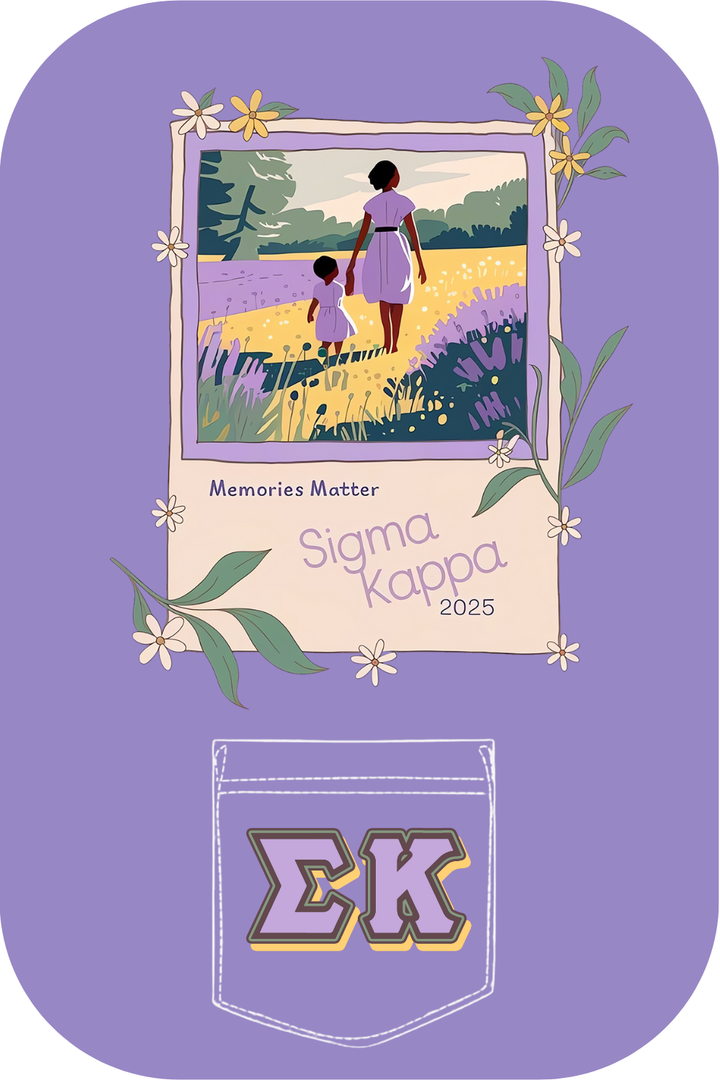 Custom Memories Matter Sigma Kappa