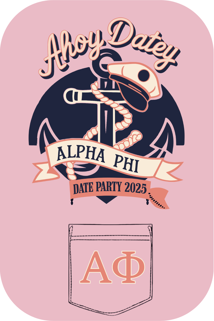 Custom Ahoy Datey Alpha Phi Date Party