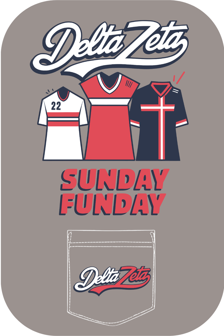 Custom Delta Zeta Sunday Funday