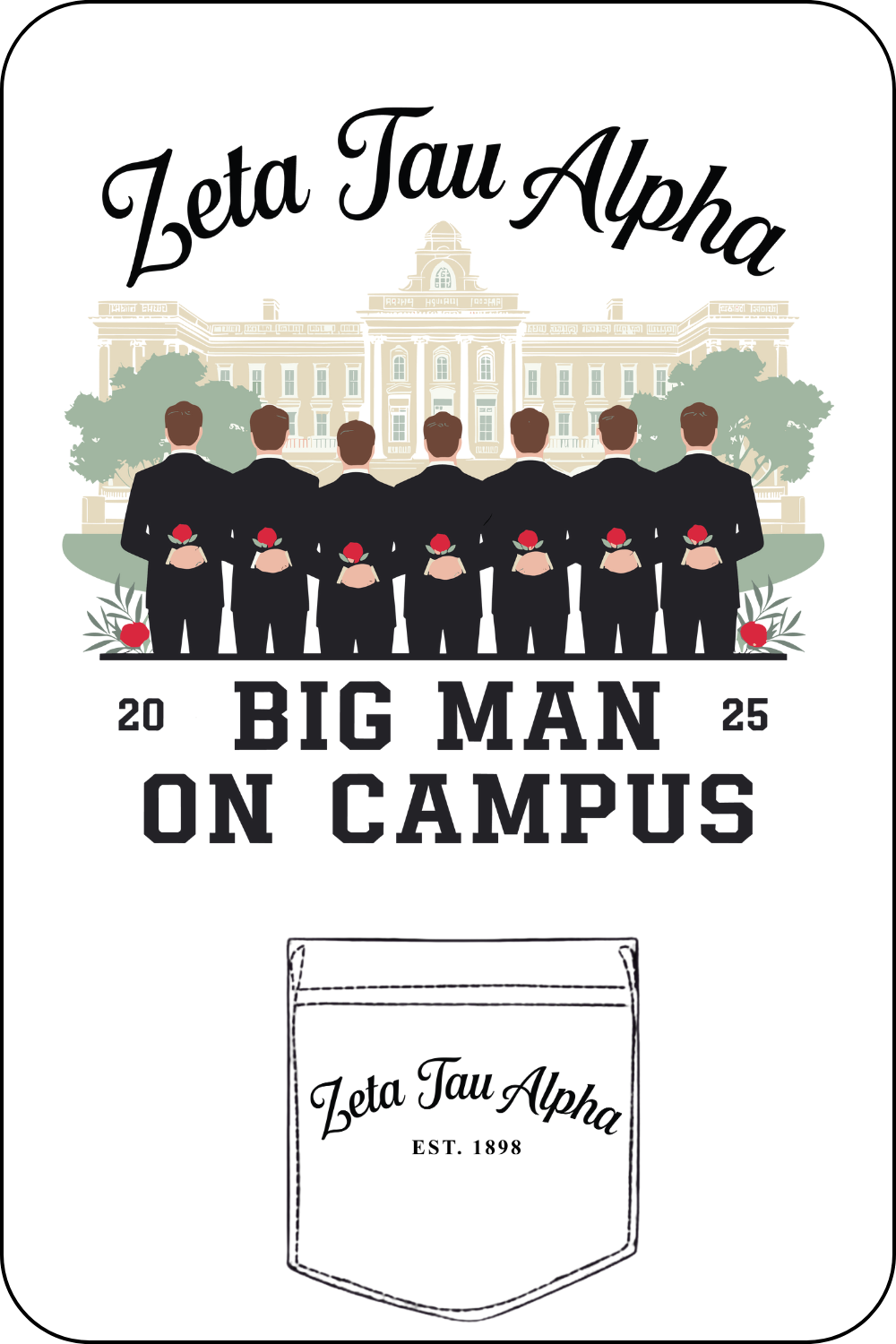 Custom Zeta Tau Alpha Big Man On Campus