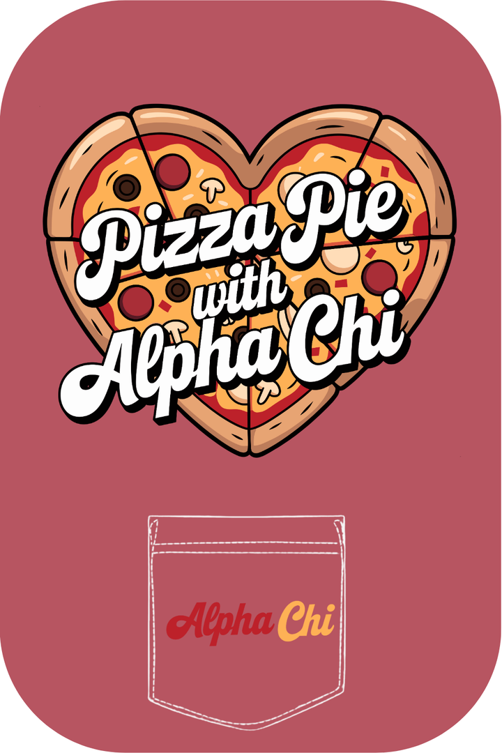 Custom Pizza Pie With Alpha Chi