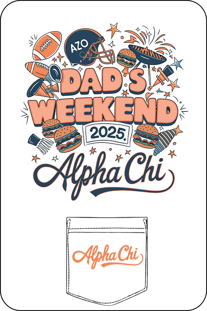 Custom Dad's Weekend Alpha Chi