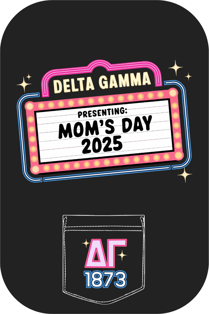 Custom Delta Gamma Presenting Mom's Day