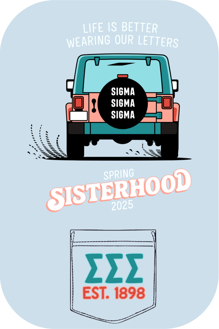 Custom Spring Sisterhood Sigma Sigma Sigma