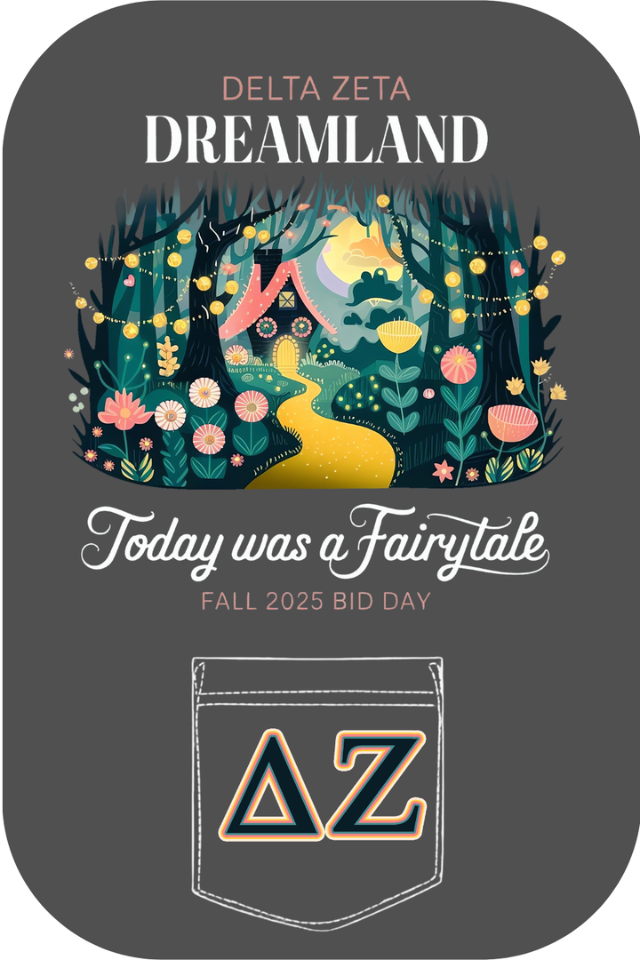 Custom Delta Zeta Dreamland Today Was A Fairytale