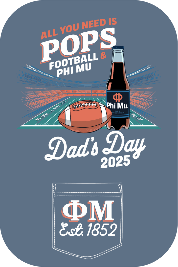 Custom All You Need Is Pops & Football Phi Mu Dad's Day
