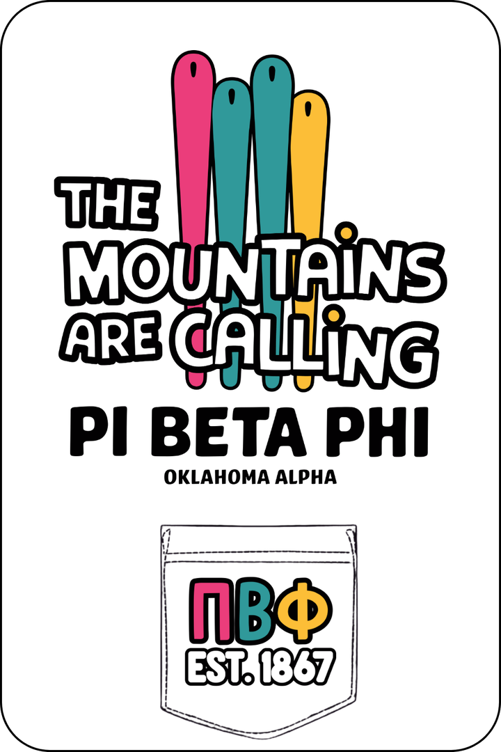 Custom The Mountains Are Calling Pi Beta Phi
