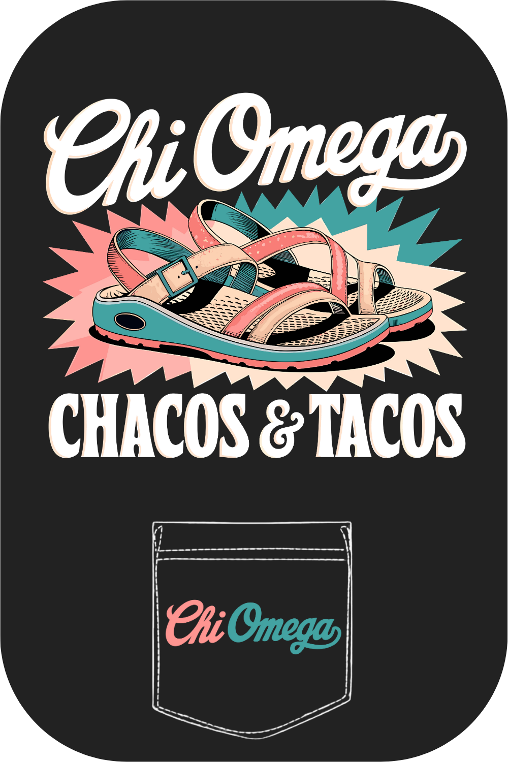 Custom Chi Omega Chacos & Tacos