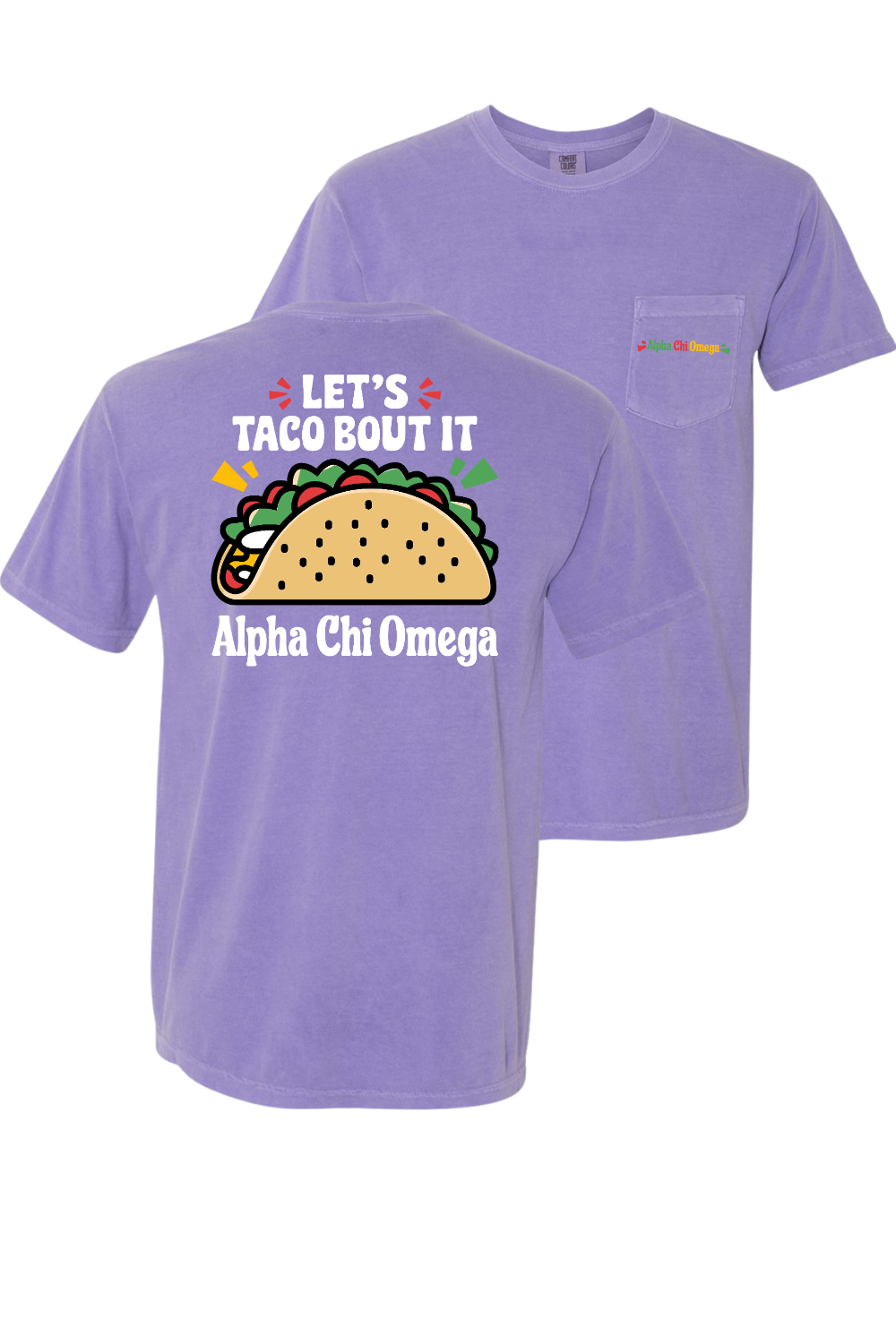 Custom Let's Taco Bout It Alpha Chi Omega