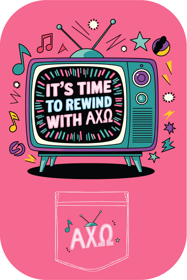 Custom It's Time To Rewind With Alpha Chi Omega