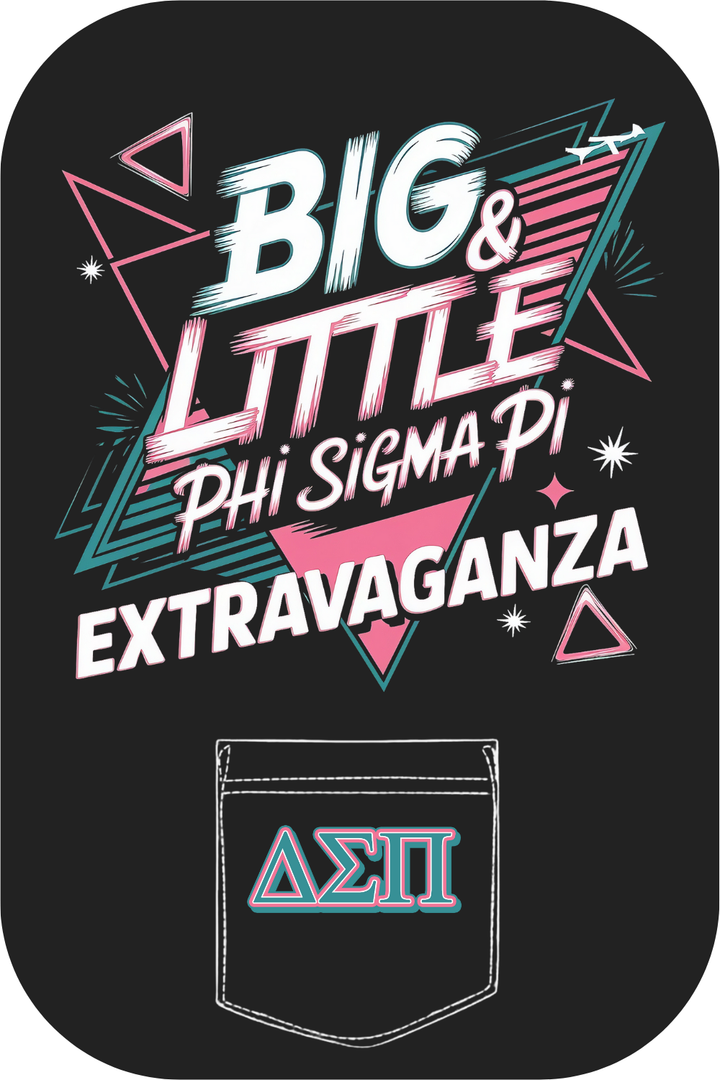 Custom Big And Little Phi Sigma Pi Extravaganza