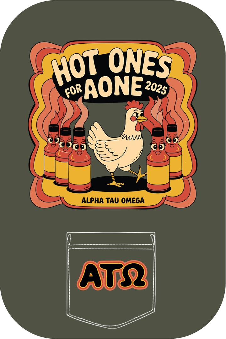 Custom Hot Ones For AONE Alpha Tau Omega