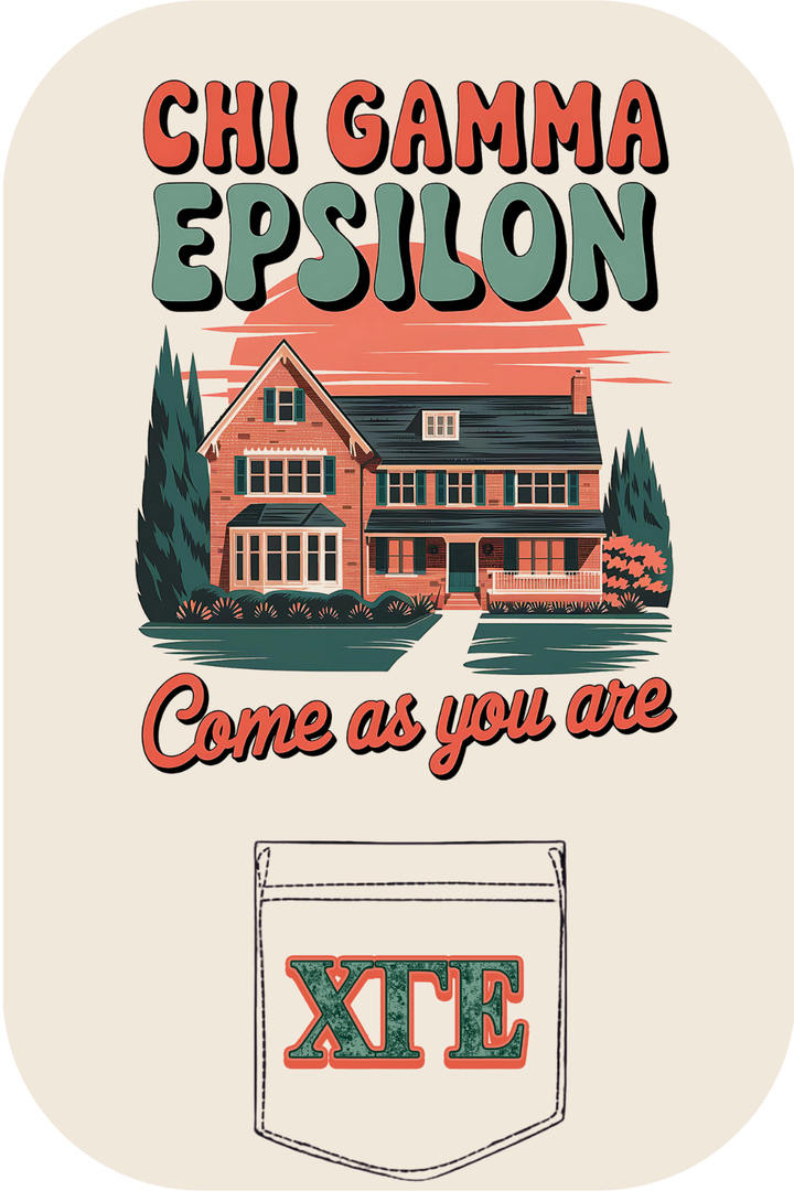 Custom Chi Gamma Epsilon Come As You Are